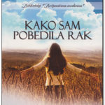 Kako sam pobedila rak